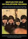 Beatles for Sale on Parlophone Records BEATLES FOR SALE ON PARLOPHONE [ Bruce Sp...