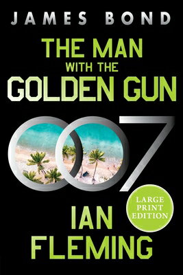 The Man with the Golden Gun: A James Bond Novel MAN W/THE GOLDEN GUN -LP （James Bond） [ Ian Fleming ]