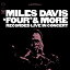 ֡͢סFour & More [ Miles Davis ]פ򸫤