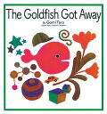 The Goldfish Got Away （英語でたのしむ 福音館の絵本） Gomi Taro