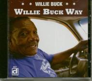 【輸入盤】Willie Buck Way