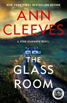 The Glass Room: A Vera Stanhope Mystery GLASS ROOM M/TV （Vera Stanhope） [ Ann Cleeves ]