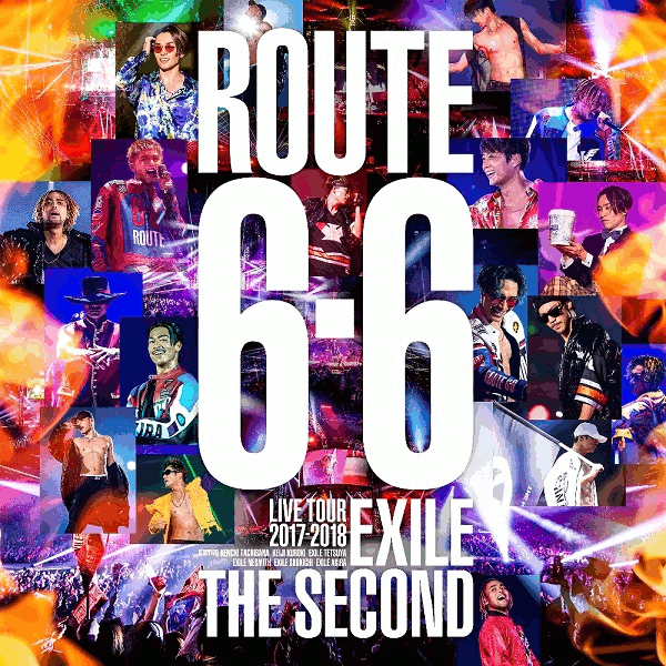 EXILE THE SECOND LIVE TOUR 2017-2018 “ROUTE 6・6”(初回生産限定盤)【Blu-ray】
