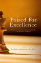 Poised for Excellence: Fundamental Principles of Effective Leadership in the Boa...