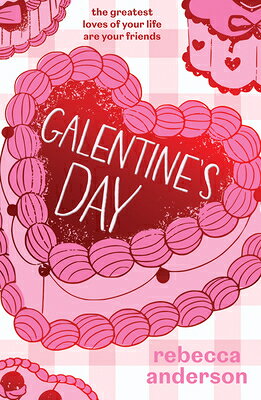 Galentine's Day GALENTINES DAY [ Rebecca Anderson ]