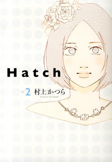 Hatch（＃2）