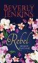 Rebel: Women Who Dare REBEL -LP [ Beverly Jenkins ]