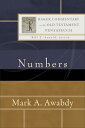 Numbers NUMBERS （Baker Commentary on the Old Testament: Pentateuch） Mark A. Awabdy