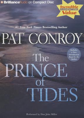 The Prince of Tides PRINCE OF TIDES 11D [ Pat Conroy ]