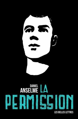 La Permission FRE-PERMISSION （Romans, Essais, Poesie, Documents） 