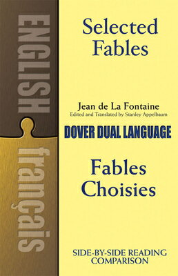 Among the masterpieces of French literature: 75 Fables in original French with new English line-for-line literal translations. "The Cicada and the Ant," "The Fox and the Grapes," many more.