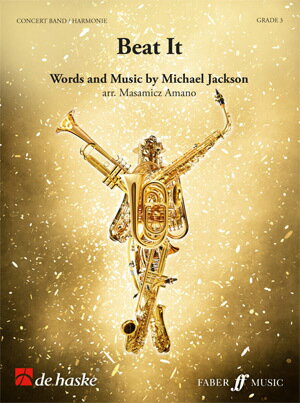 【輸入楽譜】ジャクソン, Michael: マイケル・ジャクソン - 今夜はビート・イット/天野正道編曲: スコアとパート譜セット
