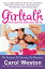 Girltalk: All the Stuff Your Sister Never Told You GIRLTALK 4/E [ Carol Weston ]