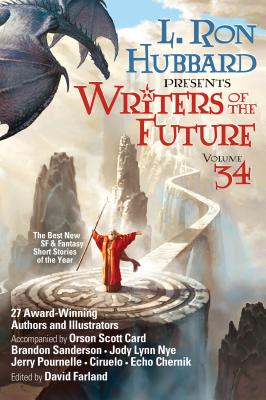 L. Ron Hubbard Presents Writers of the Future Volume 34: The Best New Sci Fi and Fantasy Short Stori L RON HUBBARD PRESENTS WRITERS （L. Ron Hubbard Presents Writers of the Future） [ L. Ron Hubbard ]
