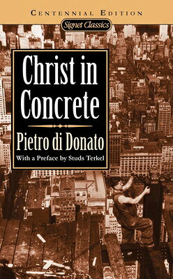 Christ in Concrete CHRIST IN CONCRETE 