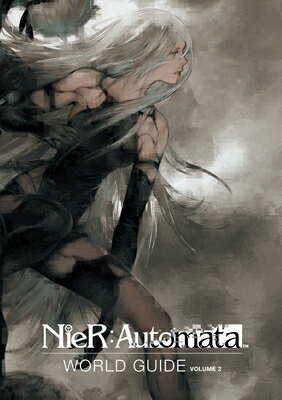 Nier: Automata World Guide Volume 2 NIER AUTOMATA WORLD GD V02 Square Enix