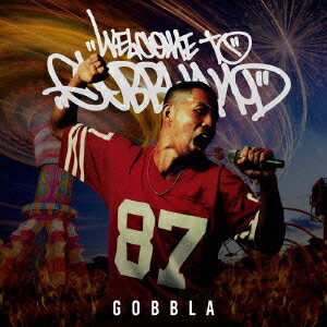 GOBBLAウェルカム トゥ ゴブランド ゴブラ 発売日：2015年11月25日 予約締切日：2015年11月21日 WELCOME TO GOBBLAND JAN：4518575735761 OSKー2 OSK RECORDS (株)ファイルレコード [Disc1] 『Welcome To GOBBLAND』／CD アーティスト：GOBBLA 曲目タイトル： 1.SUPER POSITIVE BOY[ー] 2.ランナーズハイ feat.JAGGLA[ー] 3.とりあえず酒のもや[ー] 4.Go on the Stage feat.CIMA,西[ー] 5.プレイボール[ー] 6.Don't Worry feat.SUNNY THE REDSUN[ー] 7.My Road[ー] 8.#よしたけさん 〜Skit〜[ー] 9.楽、カード[ー] 10.Windows 2015 〜窓の向こう〜[ー] 11.One & Only[ー] 12.足跡 feat.KーRexx[ー] 13.タイムカード[ー] 14.Jet Star[ー] CD JーPOP ラップ・ヒップホップ