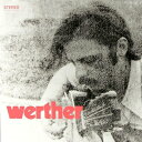【輸入盤】Werther [ Werther ]