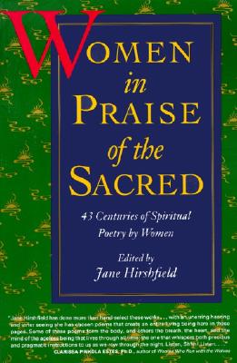 This beautiful collection of poems, prayers and songs is by women throughout history, from a wide variety of religious traditions. Biographies and insightful commentary by Hirshfield accompany the poems and illuminate their historical contexts and meanings.