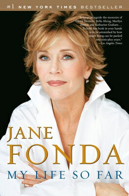 My Life So Far MY LIFE SO FAR [ Jane Fonda ]