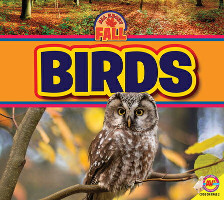 Birds ALL ABOUT FALL BIRDS （All about Fall） 