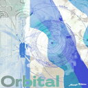 Orbital (CD＋Blu-ray) 