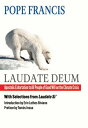Laudate Deum: Apostolic Exhortation to All People of Good Will on the Climate Crisis DEUM EXHORTA [ Pope Francis ]