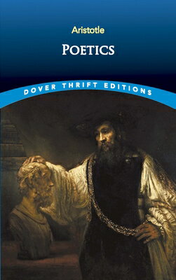 Poetics POETICS REV/E （Dover Thrift Editions: Philosophy） Aristotle