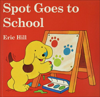 Spot Goes to School SPOT GOES TO SCHOOL TURTLEBACK （Spot (Prebound)） 