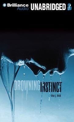 Drowning Instinct DROWNING INSTINCT 8D [ Ilsa J. Bick ]