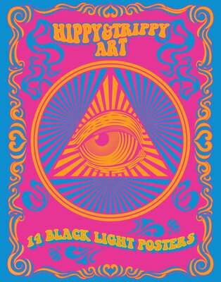 Hippy & Trippy Art: 14 Black Light Posters