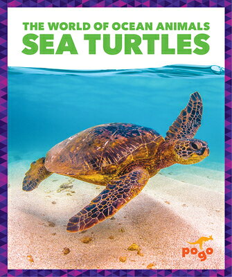 Sea Turtles SEA TURTLES （The World of Ocean Animals） [ Mari C. Schuh ]