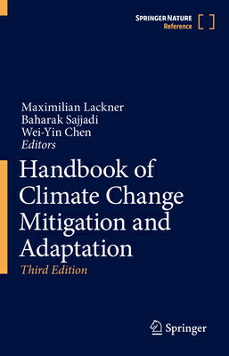 Handbook of Climate Change Mitigation and Adaptation HANDBK OF CLIMATE CHANGE MITIG [ Maximilian Lackner ]