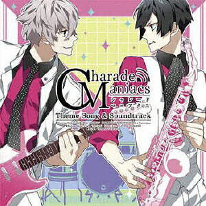 CharadeManiacs 主題歌&サウンドトラック (限定盤)