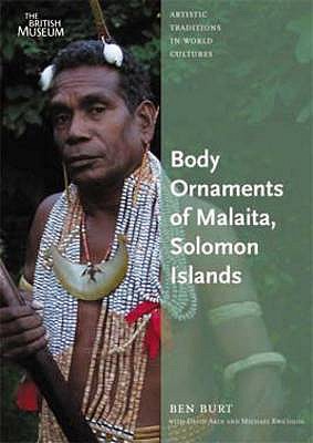 ARTISTIC TRADTIONS:BODY ORNAMENTS OF MAL [ BURT ]