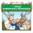 The Wild Christmas Reindeer XMAS [ Jan Brett ]