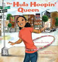 The Hula-Hoopin 039 Queen HULA-HOOPIN QUEEN Thelma Lynne Godin