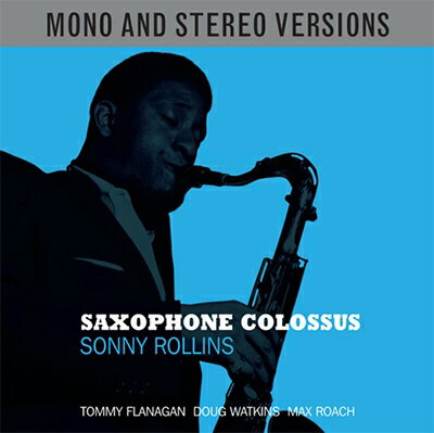 【輸入盤】Saxophone Colossus (Mono & Stereo)