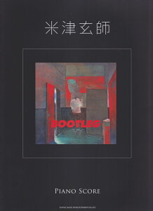 ŸBOOTLEG PIANOSCORE [ եȡ ]