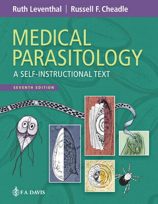 Medical Parasitology: A Self-Instructional Text MEDICAL PARASITOLOGY 7/E [ Ruth Leventhal ]