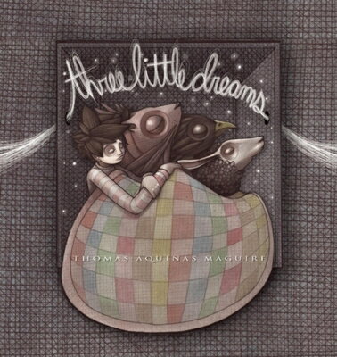 Three Little Dreams BOXED-3 LITTLE DREAMS 3V [ Thomas Aquinas Maguire ]