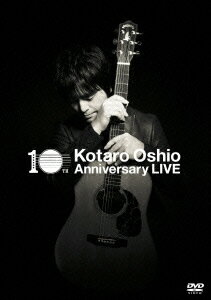 10th Anniversary LIVE [ 押尾コータロー ]