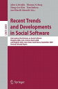 Recent Trends and Developments in Social Software: International Conferences on Social Software, Blo RECENT TRENDS & DEVELOPMENTS I 