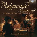 【輸入盤】The Raimondo Manuscript-libro De Sonate Diverse: Cerasani