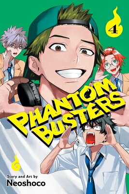 Phantom Busters, Vol. 4 PHANTOM BUSTERS VOL 4 （Phantom Busters） [ Neoshoco ]