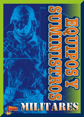 Equipos Y Suministros Militares SPA-EQUIPOS Y SUMINISTROS MILI （Tecnologa Militar） 