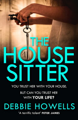 The House Sitter HOUSE SITTER [ Debbie Howells ]