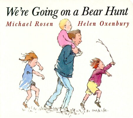 WE'RE GOING ON A BEAR HUNT(BB) [ MICHAEL/OXENBURY ROSEN, HELEN ]