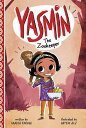 YASMIN #8:YASMIN THE ZOOKEEPER(B) [ SAADIA/ALY FARUQI, HATEM ]