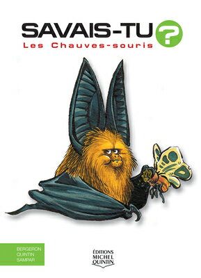 Les Chauves-Souris FRE-LES CHAUVES-SOURIS EN COUL （Savais-Tu?） 